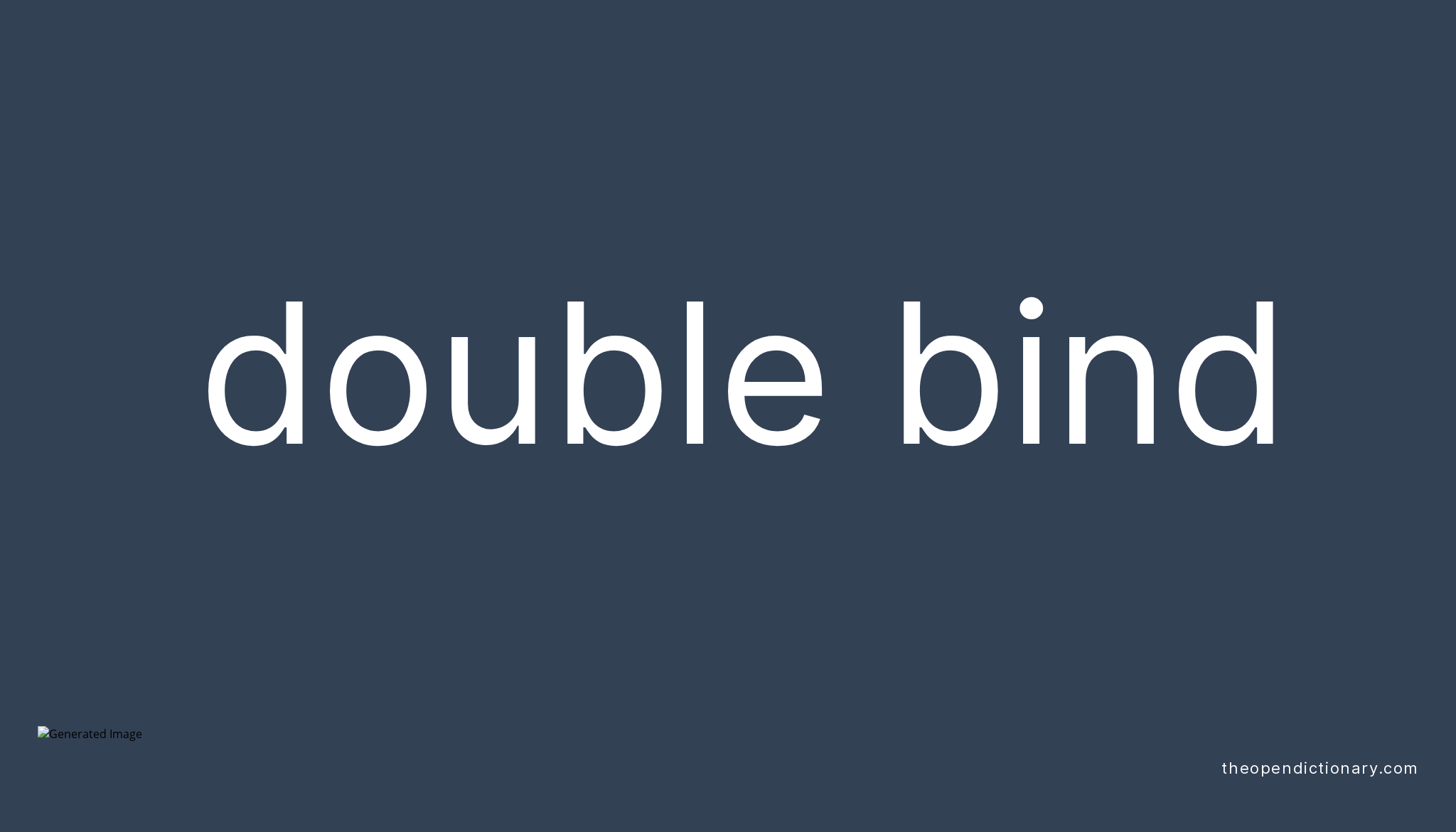 double-bind-meaning-of-double-bind-definition-of-double-bind